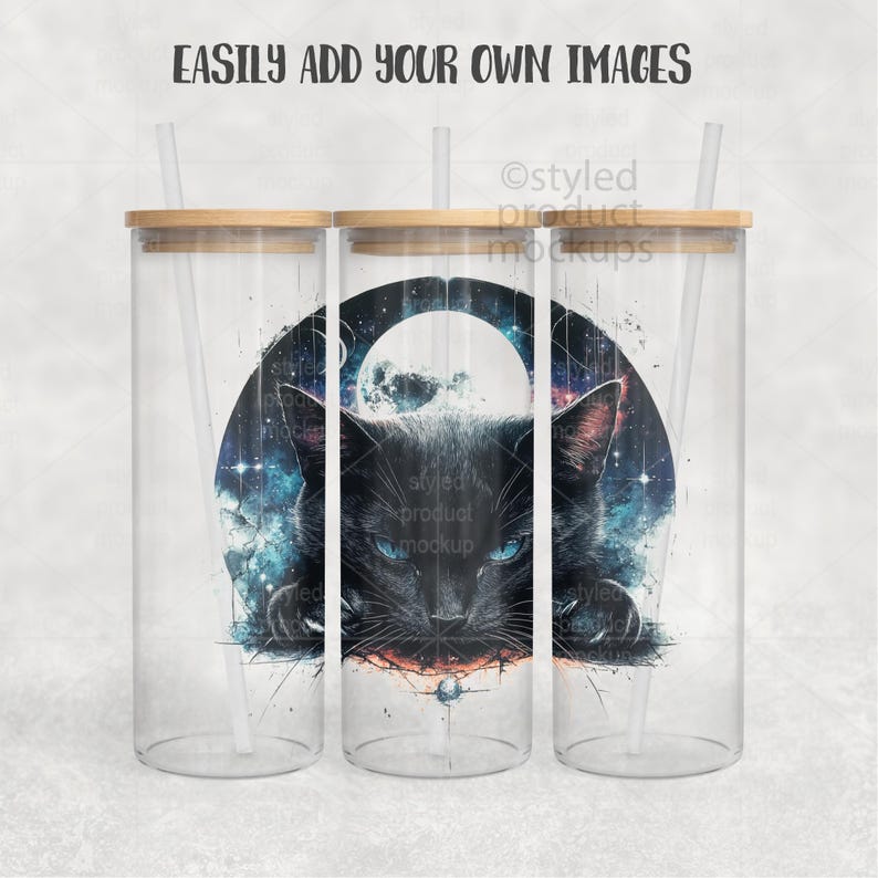 May include: Three clear glass tumblers with bamboo lids and straws. Each tumbler features a black cat design with blue eyes, set against a cosmic background with a full moon. The text "EASILY ADD YOUR OWN IMAGES" is at the top.