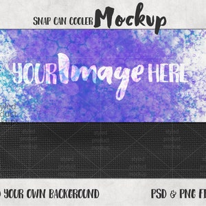Dye sublimation snap can cooler mockup | Add your own image and background