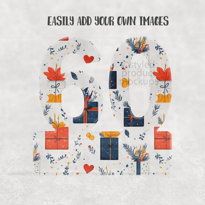 Op de afbeelding: Een decoratief nummer 60, met een witte achtergrond en een patroon van cadeaus, bladeren en harten. Het nummer is transparant, met de tekst "EASILY ADD YOUR OWN IMAGES" bovenaan.