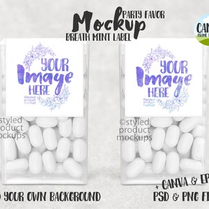 May include: A mockup of a clear plastic container filled with white breath mints. The container has a white label with a watercolor floral design and the text "YOUR Image HERE". The text "PARTY FAVOR Mockup BREATH MINT LABEL" is above the container. The text "CANVA FRAME INCLUDED" is in the upper right corner of the image. The text "Ostyled product mockups" is below the container. The text "ADD YOUR OWN BACKGROUND" is below the container. The text "+ CANVA & EPS PSD & PNG FILES" is in the lower right corner of the image.