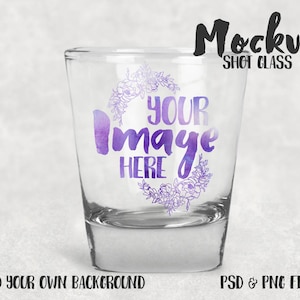 Glass shot glass mockup template |Add your own Image and Background