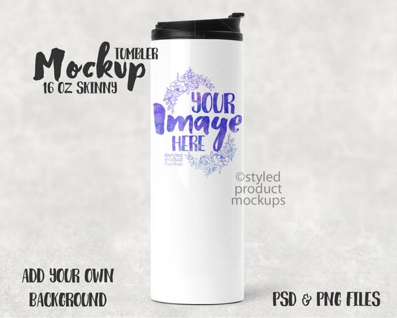 Dye Sublimation 16 Oz Tall Skinny Tumbler Mockup Add Your Etsy