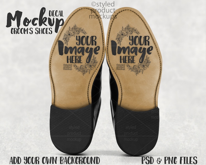 May include: A pair of black leather groom's shoes with light brown soles. The soles feature the text "YOUR IMAGE HERE" and floral designs. The image also includes the text "Mockup GROOM'S SHOES" and "ADD YOUR OWN BACKGROUND PSD & PNG FILES."