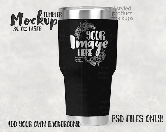 30 Oz Laser Etched Coated Tumbler Mockup Add Your Own Image Etsy