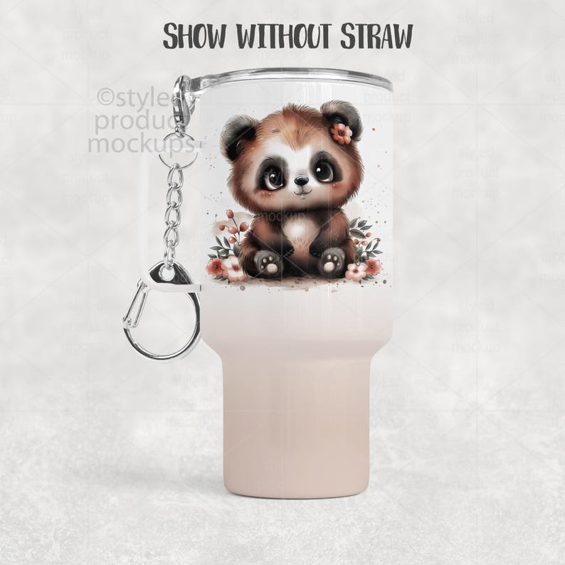 May include: A white and tan tumbler featuring a watercolor illustration of a cute panda bear with a flower on its head. The tumbler has a silver keychain and the text "SHOW WITHOUT STRAW" at the top.