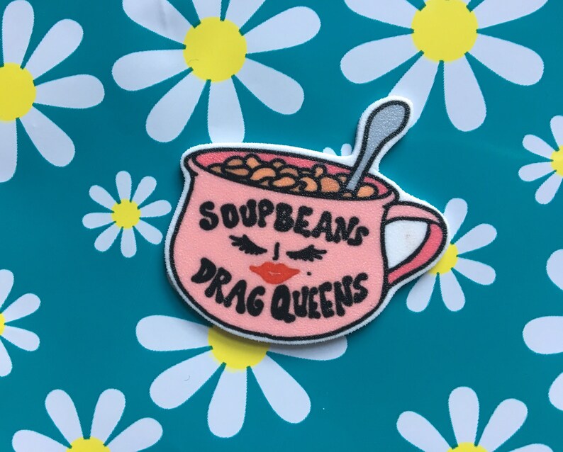 Soupbeans /& Drag Queens Pink Soup Mug Pin