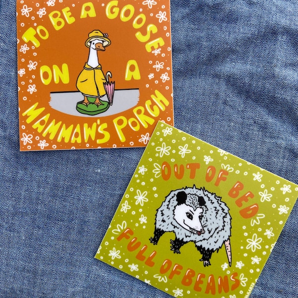 Mammaw’s Porch Goose or Full Of Beans Possum Vinyl Waterproof Sticker Choose One or Both!