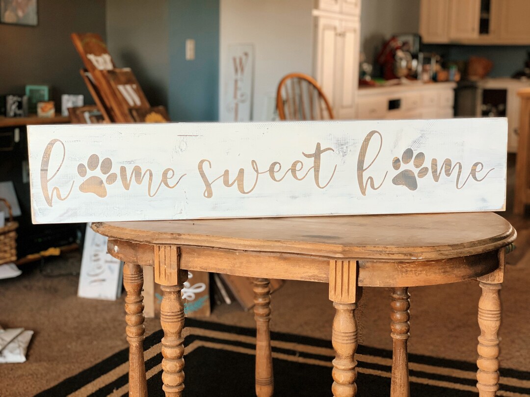 Home Sweet Home Dog Home Decor Paw Print Decor Dog Home - Etsy