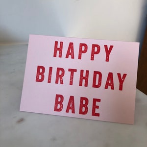 Letterpress Birthday Card - Babe (rose)