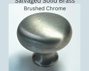 Brushed Chrome Mushroom Cabinet Knob | 1.25" Salvaged Brass Drawer Pull