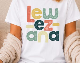 Lew-Ez-Ana Retro Shirt, Colorful Louisiana Tee, Southern Graphic Tee, Vintage Louisiana Shirt, Cajun State Pride Shirt, Louisiana Gift