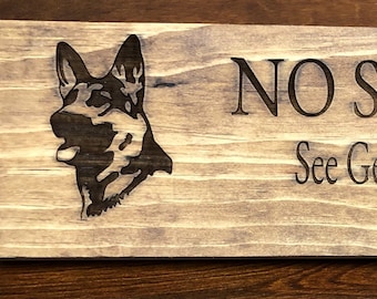 NO SOLICITING See German Shepherd for Details Sign (16in x 4.5in)