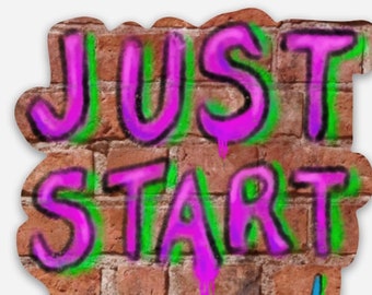 Inspirational Graffiti Sticker, Motivational Sticker, Graffiti, Urban Street Art