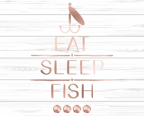 Download Free Fishing Svg Eat Sleep Fish Svg Fisherman Svg Fish Hook Svg Etsy SVG Cut Files