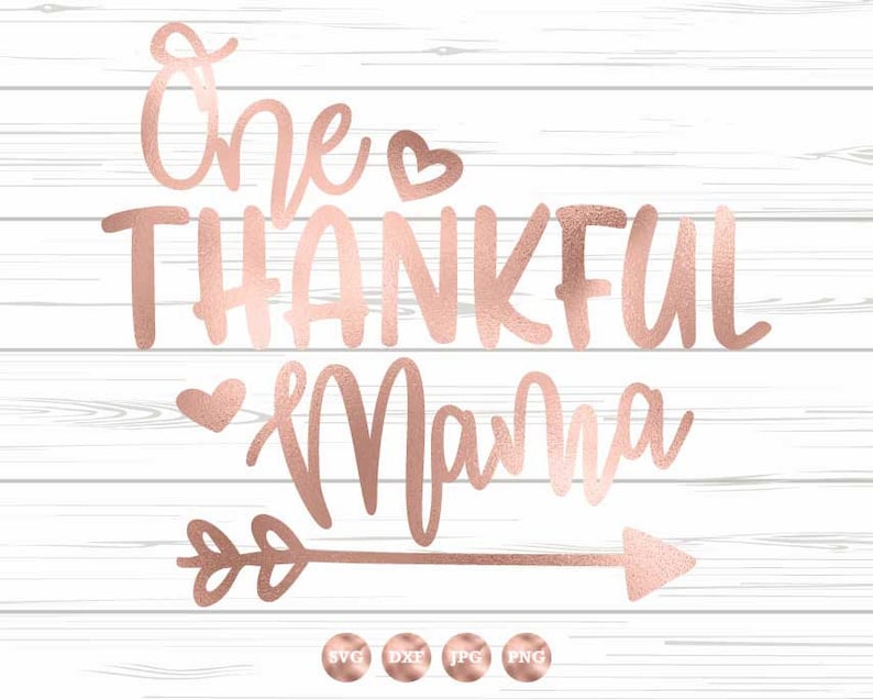 Download One Thankful Mama SVG Heart SVG Mom SVG Mama Svg | Etsy