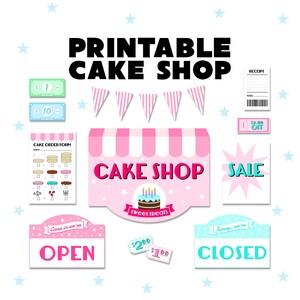 May include: Printable cake shop play set with pink and blue signs, a cake order form, money, and a receipt. The signs say "Cake Shop", "Open", "Closed", and "Sale".