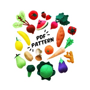 May include: A collection of colorful felt food items, including a red tomato, a slice of watermelon, a yellow banana, and a green pear. The text "PDF PATTERN" is in the center. The arrangement includes a variety of vegetables and fruits.