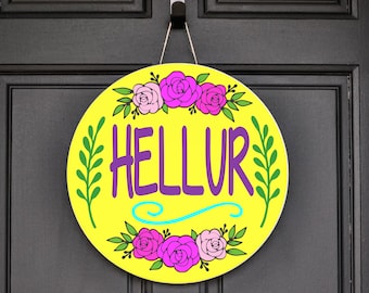 Hellur door hanger, Funny Door Hanger, Hellur Decor, door hanger for front door, Porch Decor