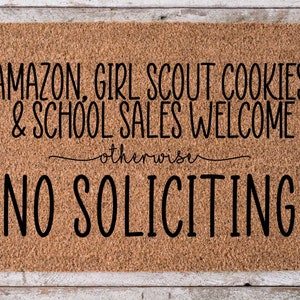 Funny Doormat, Home Doormat, No Soliciting, Closing Gift, Welcome Door –  Smart Girl's Closet