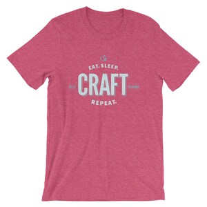 Light Blue on Raspberry - Eat Sleep Craft - Short Sleeve - DecoExchangeGift for Mom