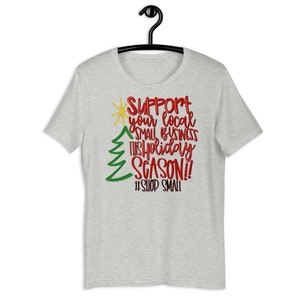 Small Business Shirt, Support Local Businesses, Unisex t-shirt