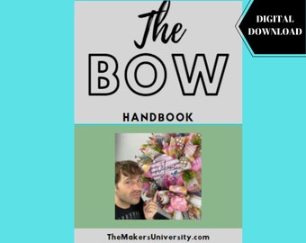 The Bow Handbook, Bow Tutorials, How To Make a Bow