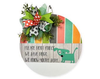 Front Door Decor, dog door hanger, Front Door Wreath, funny dog sign, Front Door Sign, Door Hanger, Housewarming Gift, gift for Dog mom