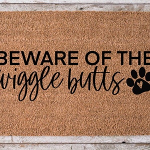 Beware of the Wiggle Butts - Dog Door Mat - 30x18" Coir Door Mat - decoe-cm-037