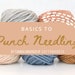 see more listings in the Punch Needle Guide section