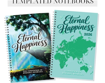 2026 Eternal Happiness JW Convention Notebook Journal with Template Pages (Designed & Printed in Canada)