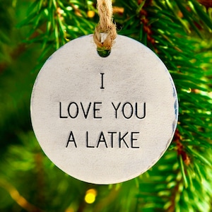I Love You A Latke Ornament, Funny Hanukkah Gift, Jewish Christmas Decoration, Chrismukkah Ornament, Interfaith Family, Chanukah Pun