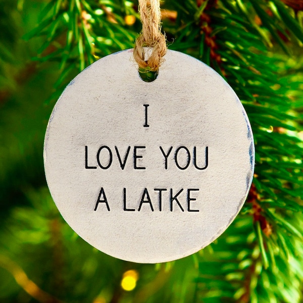 I Love You a Latke/Hanukkah Decorations/Jewish Christmas Ornament/Hanukkah Ornaments/Funny Ornament/Latkes/Chrismukkah/Gift Tag/Interfaith