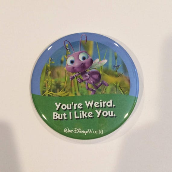 You're Weird Celebration Button
