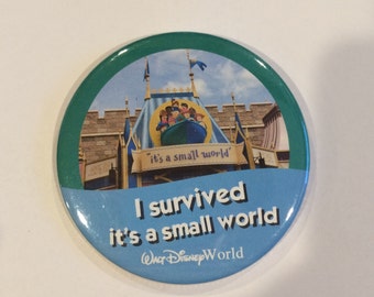 WDW I survived it's a small world Celebration Button