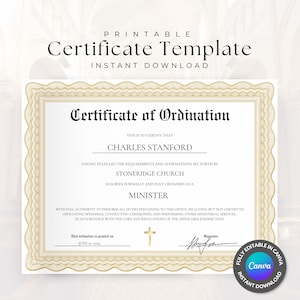 May include: A printable certificate template with a gold border and the text "Certificate of Ordination." The certificate includes the name "CHARLES STANFORD" and the text "STONERIDGE CHURCH." The certificate is fully editable in Canva and available for instant download.