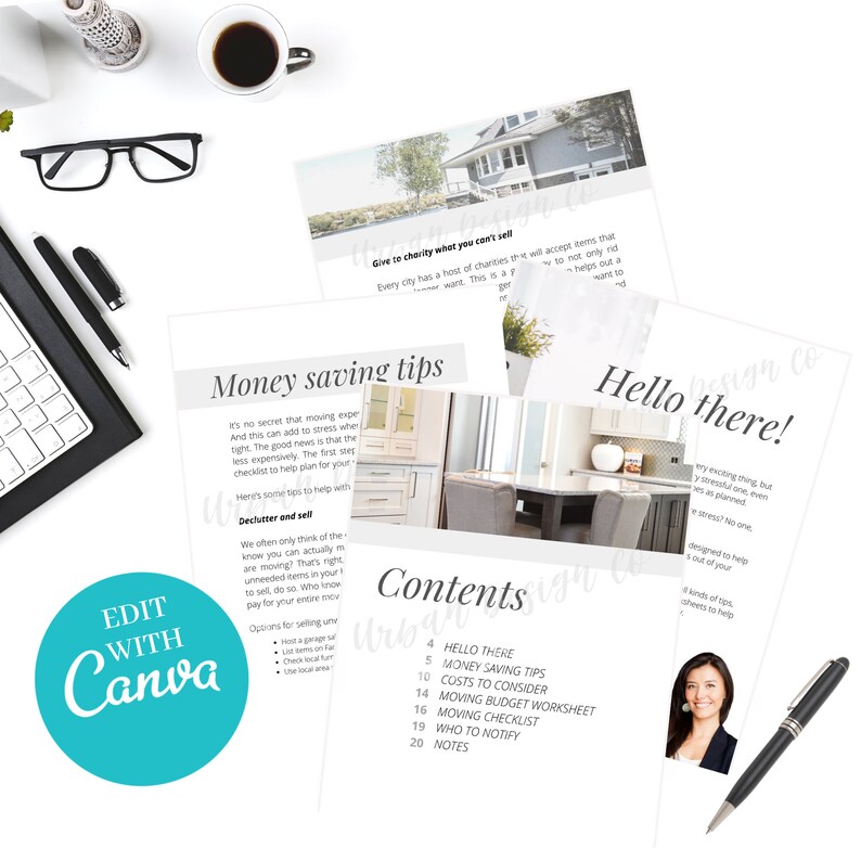 May include: A teal blue circle with the text "EDIT WITH Canva" in white text. A white page with the text "Money saving tips" and a list of tips for saving money when moving. A white page with the text "Contents" and a list of topics related to moving. A white page with the text "Hello there!" and a woman smiling at the camera.
