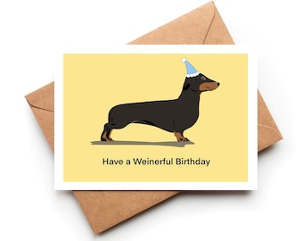 Dachshund Birthday Card | Funny Birthday Card | Weiner Dog Card