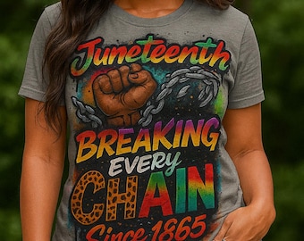 Juneteenth Breaking Every Chain PNG, Black History PNG, Black History, Sublimation Design, DTF Design, Digital Download pngs, Best Seller