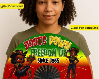 Juneteenth Clack Fan Design, Boots Down Freedom Up (PNG)