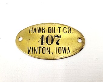 Vintage Hawk Bilt Company Vinton, Iowa Brass Number Plate 407 - Brass Locker Number Plate - Collectible