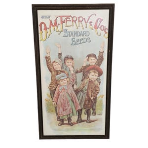 May include: Vintage framed advertisement for D.M. Ferry & Co. Standard Seeds. The artwork features a group of children with their arms raised. The text at the top reads "D.M. Ferry & Co." and "Standard Seeds".