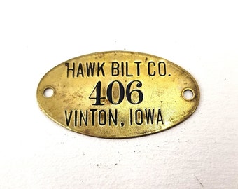 Vintage Hawk Bilt Company Vinton, Iowa Brass Number Plate 406 - Brass Locker Number Plate - Collectible