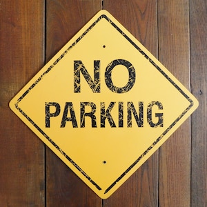 Vintage Yellow &quot;No Parking&quot; Metal Sign - Garage Decor - Boys Room - Mancave - No Parking Roadway Sign