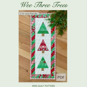 Wee Three Trees Mini Quilt PDF Pattern, Christmas Tree Mini Quilt Pattern, Mini Holiday Quilt Pattern, Easy Jelly Roll Mini Quilt Pattern