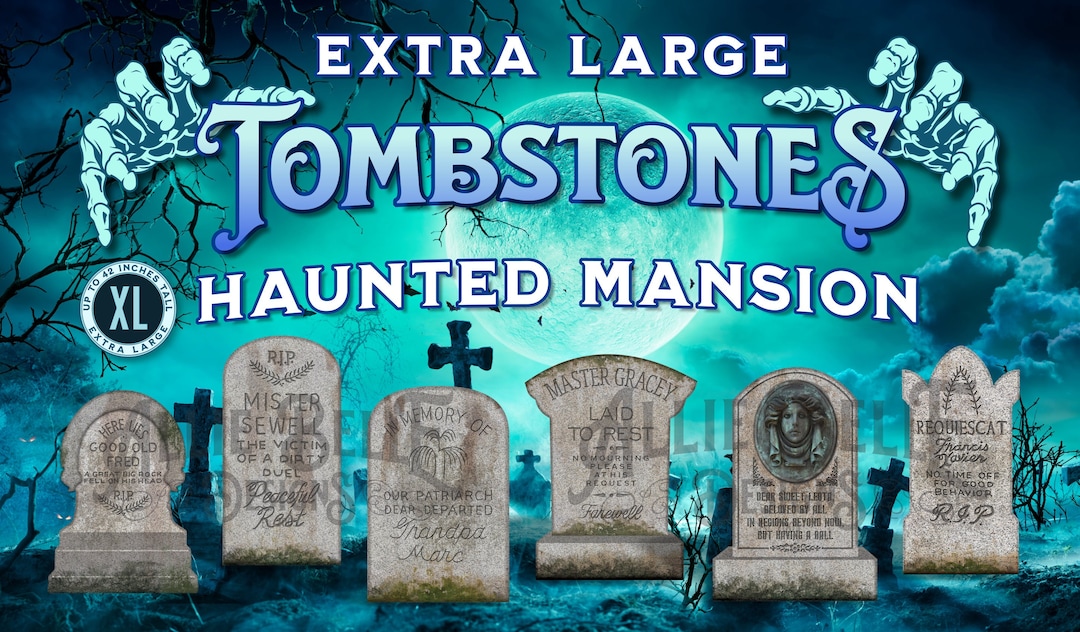 XL Extra Large Haunted Mansion Tombstones up to 44 Tall HD Photo