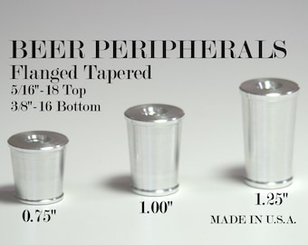 Flanged Tapered Beer Tap Ferrule Chrome Aluminum 5/16"-18 Top and 3/8"-16 Bottom