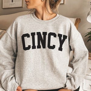 Cincy Sweatshirt, Collegiate Text, Cincinnati Sweatshirt, Cincinnati OH Crewneck Sweater, University State Inspired