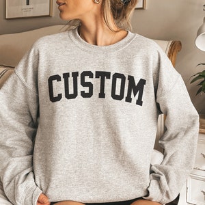 College Letters Sweatshirt, Custom Sweatshirt, College Text Lettering, Personalized Crewneck Sweater, University State, Custom City Name