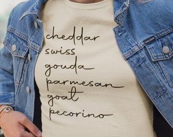 Cheese List T-Shirt, Foodie Gift, Chef Tee