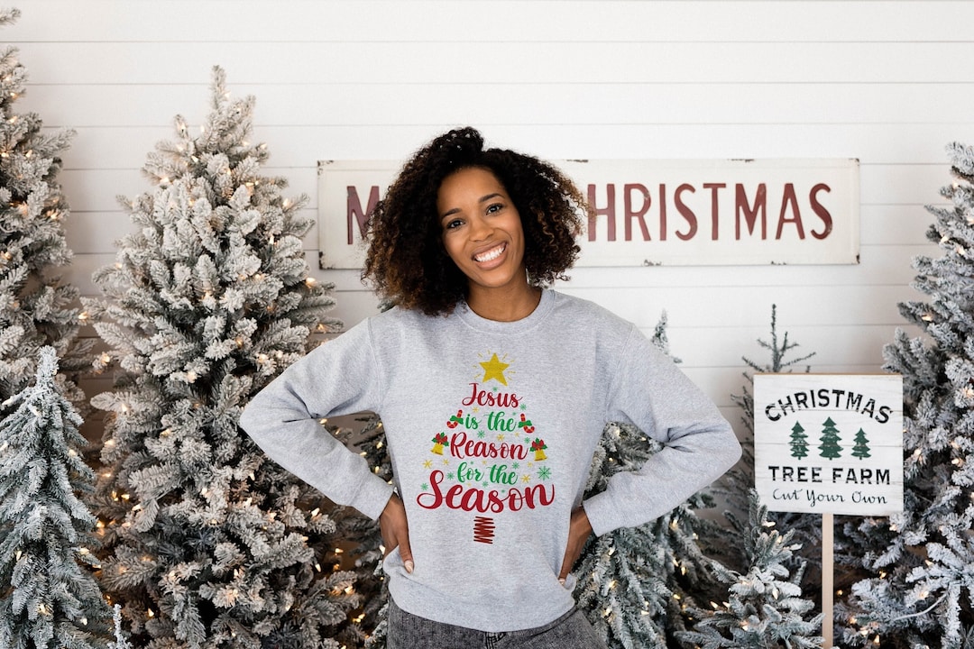 Jesus is the Reason for the Season Sweatshirt Holiday Sweater Christmas Pullover Christian Christmas Gift Holiday Jesus Sweatshirt Etsy
